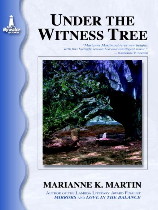 Title details for Under the Witness Tree by Marianne K. Martin - Available